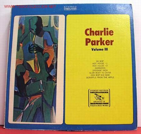 Discos de vinilo: CHARLIE PARKER ( VOLUME III ) LP33 - Foto 1