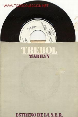 Vinyl-Schallplatten: SINGLE PROMOCIONAL 45 RPM / TREBOL / MARILYN