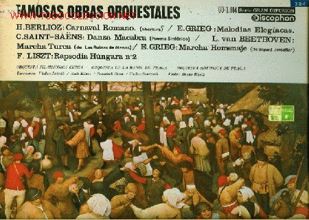Vinyl records: Disco L.P. de vinilo Famosas Obras Orquestales: Carnaval Romano, Melod&iacute;as Eleg&iacute;acas, Danza Macabra,