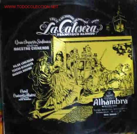 Discos de vinilo: LA CALESERA (Francisco Alonso) - Foto 1