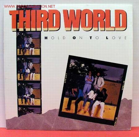 Discos de vinilo: THIRD WORLD     ( HOLD ON TO LOVE )      LP33 - Foto 1