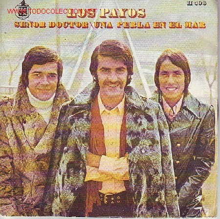 Discos de vinilo: LOS PAYOS DISCO SINGLE - Foto 1