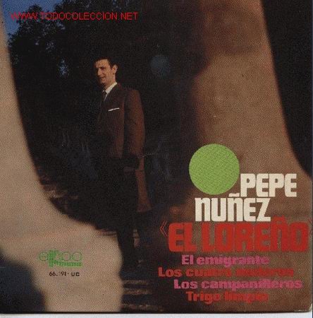 Discos de vinilo: Pepe Nu&ntilde;ez - El Lore&ntilde;o - - Foto 1