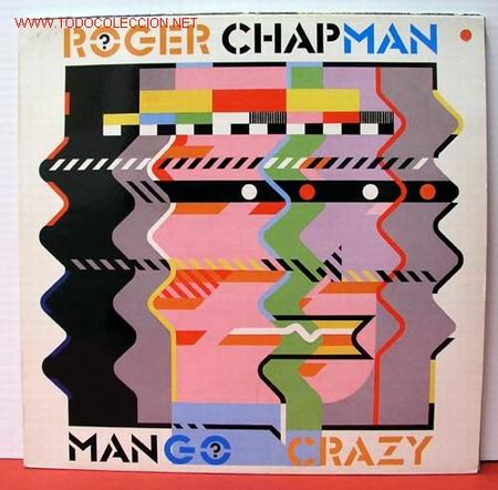 Discos de vinilo: ROGER CHAPMAN ( MANGO CRAZY ) USA LP33 - Foto 1