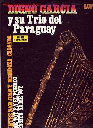 Vinyl records: DIGNO GARCIA Y SU TRIO DEL PARAGUAY DISCO LP