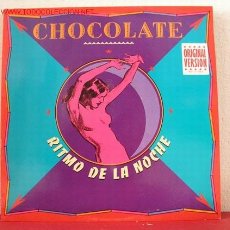 Discos de vinilo: CHOCOLATE ( RITMO DE LA NOCHE ) BRAZIL MIX + SINGLE EDIT + NEW AGE HOUSE-MIX 1990-GERMANY MAXI45