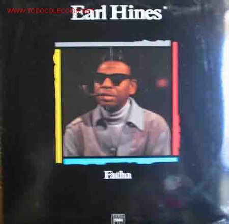 Discos de vinilo: EARL HINES: FATHA - Foto 1