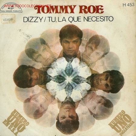 Discos de vinilo: Disco sencillo de Tommy Roe: Dizzy y T&uacute;, la que necesito. De ABC Paramount. - Foto 1