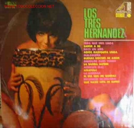 Discos de vinilo: LOS TRES HERNANDEZ - Foto 1