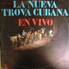 Discos de vinilo: PABLO MILANÉS, SARA GONZÁLEZ Y AMAURY PEREZ: LA NUEVA TROVA CUBANA EN VIVO