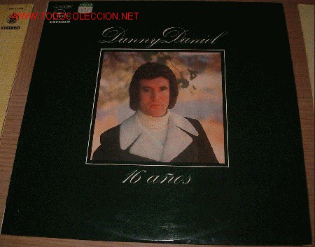 Discos de vinilo: danny daniel   16 a&ntilde;os - Foto 1