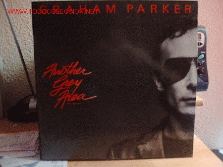 Discos de vinilo: GRAHAM PARKER ----- ANOTHER GREY AREA - Foto 1