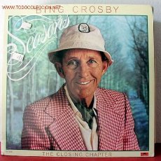 Discos de vinilo: THE CLOSING CHAPTER BING CROSBY ( SEASONS ) USA-1977 LP33 POLYDOR