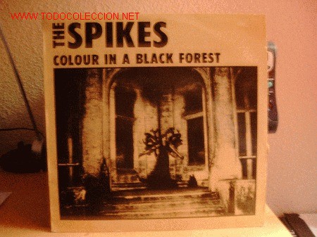 Discos de vinilo: THE SPIKES ---- COLOUR IN A BLACK FOREST - Foto 1