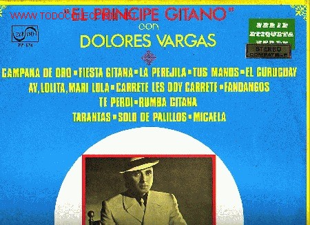 Discos de vinilo: EL PRINCIPE GITANO CON DOLORES VARGAS DISCO LP - Foto 1