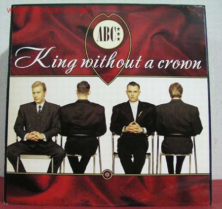 Discos de vinilo: ABC &lrm;&ndash; King Without A Crown, UK 1987 Neutron Records - Foto 1