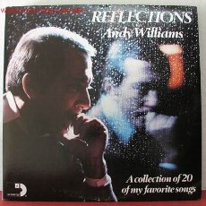 Discos de vinilo: ANDY WILLIAMS ( REFLECTIONS ) 'A COLLECTION OF 20 OF MY FAVORITE SONGS' USA-1978 2LPS