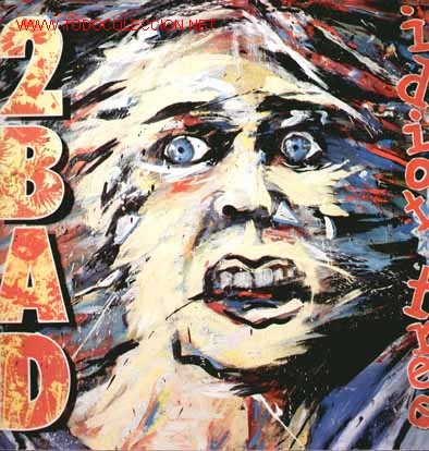 Discos de vinilo: 2 BAD &middot;&middot;&middot; Idiot Tree - (LP 33 RPM) - Foto 1