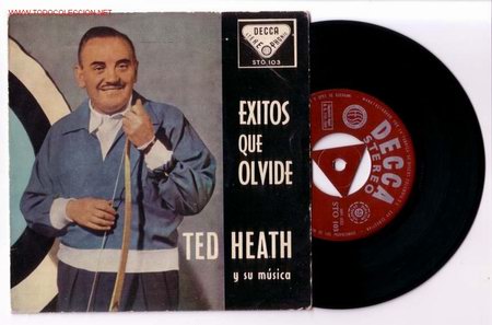 Discos de vinilo: TED HEATH y su m&uacute;sica. EXITOS QUE OLVIDE. - Foto 1