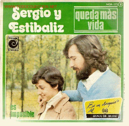Discos de vinilo: Queda m&aacute;s vida, de Sergio y Est&iacute;baliz. 1976. - Foto 1