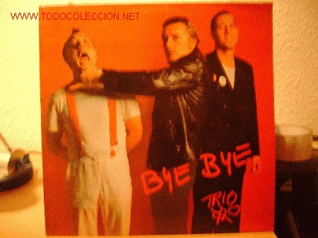 Discos de vinilo: TRIO ----------- BYE BYE - Foto 1