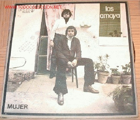 Discos de vinilo: LOS AMAYA - MUJER - A TI PUEBLO GITANO - Foto 1