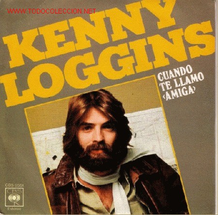 Discos de vinilo: KENNY LOGGINS. CUANDO TE LLAMO AMIGA - Foto 1