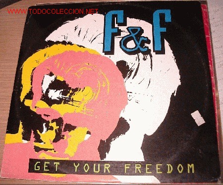 Discos de vinilo: F & F - get your freedom - Foto 1