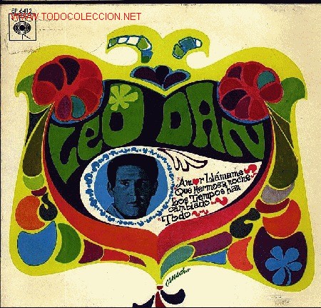 Disques de vinyle: LEO DAN-AMOR LLAMAME + QUE HERMOSA NOCHE + LOS TIEMPOS HAN CAMBIADO + TODO EP 1967 SPAIN