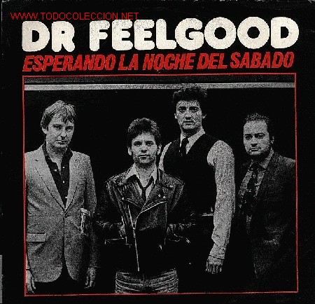 Discos de vinilo: DR. FEELGOOD-ESPERANDO LA NOCHE DEL SABADO + EILEEN SINGLE VINILO 1981 SPAIN - Foto 1