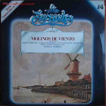 Dischi in vinile: MOLINOS DE VIENTO. La Zarzuela n&ordm;14