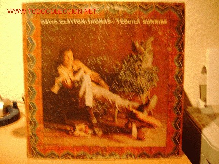 Discos de vinilo: DAVID CLAYTON THOMAS ---- TEQUILA SUNRISE - Foto 1