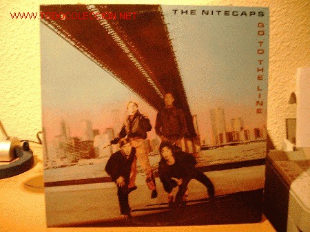 Discos de vinilo: THE NITECAPS --- GO TO THE LINE - Foto 1