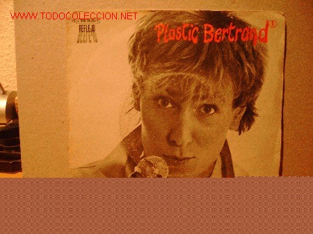 Discos de vinilo: PLASTIC BERTRAND   SINGLE - Foto 1