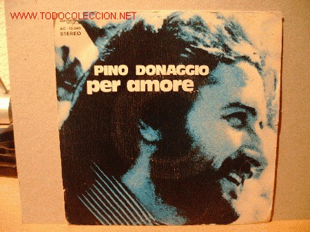 Discos de vinilo: PINO DONAGGIO     SINGLE - Foto 1
