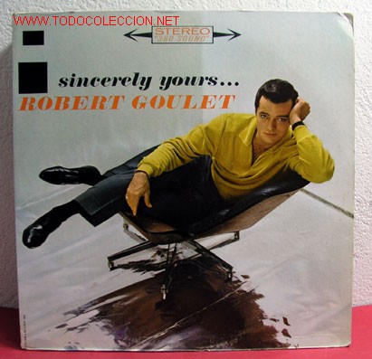 Discos de vinilo: ROBERT GOULET ( SINCERELY YOURS... ) USA-1962 LP33 - Foto 1
