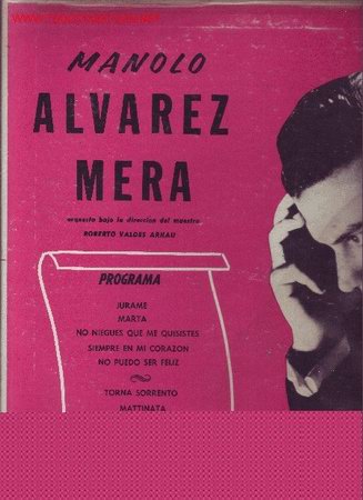 Dischi in vinile: MANOLO ALVAREZ MERA  DISCO LP