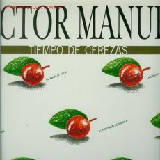 Discos de vinilo: DISCO DE VINILO L. P. DE VICTOR MANUEL, TIEMPO DE CEREZAS: ASTURIAS, LA ROMERÍA, EL CUELEBRE, MARÍA 