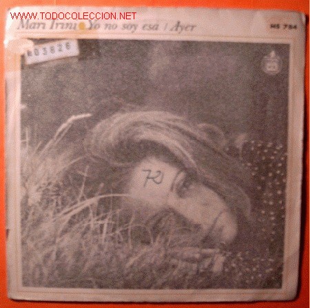 Discos de vinilo: Mari Trini. Yo no soy esa / Ayer - Foto 1