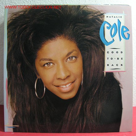 Discos de vinilo: NATALIE COLE ( GOOD TO-BE BACK ) 1989 LP33 - Foto 1