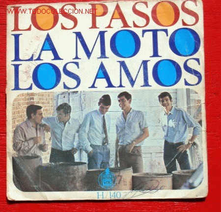 Discos de vinilo: LOS PASOS - La Moto -Los Amos - Foto 1