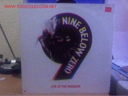 Discos de vinilo: NINE BELOW ZERO ----- LIVE AT THE MARQUEE - Foto 1