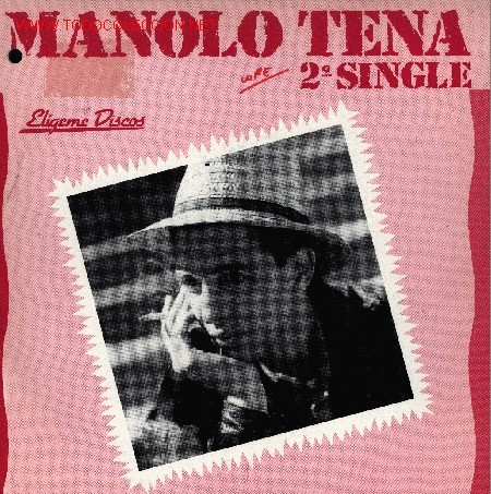 Vinyl-Schallplatten: MANOLO TENA-COMIDA PARA PERROS + SENTADO MUELLE BAHIA SINGLE VINILO RARO EDITADO POR ELIGEME EN 1988