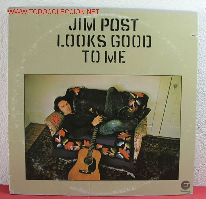 Discos de vinilo: JIM POST      ( LOOKS GOOD TO ME )           USA-1974             LP33