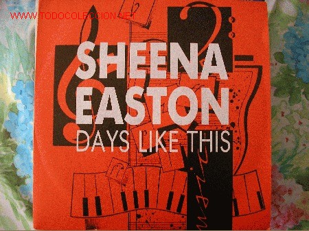 Discos de vinilo: SHEENA EASTON   Days like this    single 1988 - Foto 1