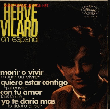 Discos de vinilo: HERVE VILARD-MORIR O VIVIR + 3 EP EDITADO POR MERCURY EN 1966