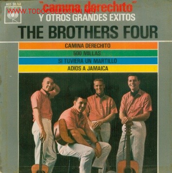 Discos de vinilo: THE BROTHERS FOUR - CAMINA DERECHITO - EP DE VINILO RARO 1963 C- 29