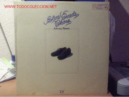 Discos de vinilo: JOHNNY RIVERS ----- BLUE SUEDE SHOES - Foto 1