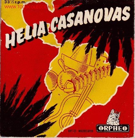 Disques de vinyle: HELIA CASANOVAS DISCOS CON 6 TEMAS CONTIENE HOJA DE PRESENTACION  0PT-21 ORPHEO SPA