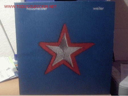Discos de vinil: HAUSMEISTER -------- WEITER